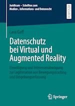 Datenschutz bei Virtual und Augmented Reality