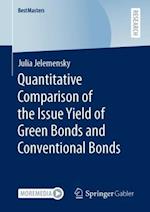 Quantitative Comparison of the Issue Yield of Green Bonds and Conventional Bonds