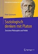Soziologisch denken mit Platon