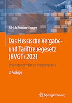 Das Hessische Vergabe- und Tariftreuegesetz (HVGT) 2021