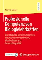 Professionelle Kompetenz von Biologielehrkräften