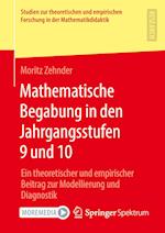 Mathematische Begabung in den Jahrgangsstufen 9 und 10