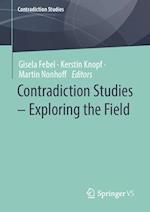 Contradiction Studies – Exploring the Field