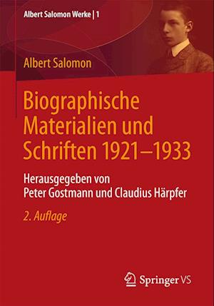 Biographische Materialien und Schriften 1921-1933