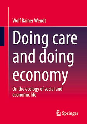 Doing care and doing economy