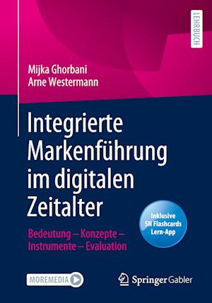 Integrierte Markenführung im digitalen Zeitalter