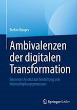 Ambivalenzen der digitalen Transformation