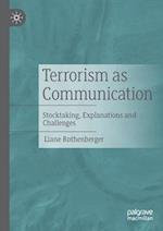 Terrorism as Communication