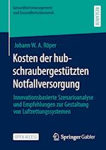 Kosten der hubschraubergestützten Notfallversorgung