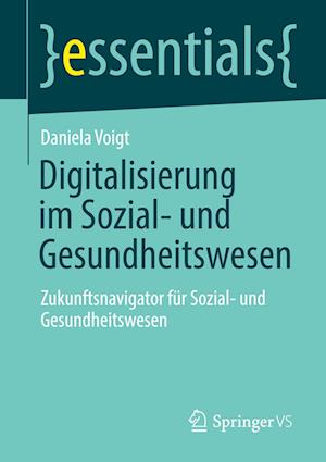 Digitalisierung im Sozial- und Gesundheitswesen