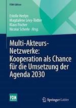 Multi-Akteurs-Netzwerke: Kooperation als Chance für die Umsetzung der Agenda 2030