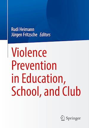 Violence Prevention in Education, School, and Club