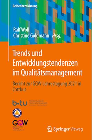 Trends und Entwicklungstendenzen im Qualitätsmanagement