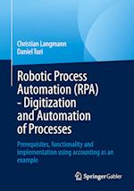 Robotic Process Automation (RPA) - Digitization and Automation of Processes