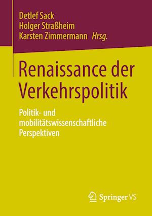 Renaissance der Verkehrspolitik