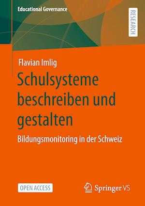 Schulsysteme beschreiben und gestalten