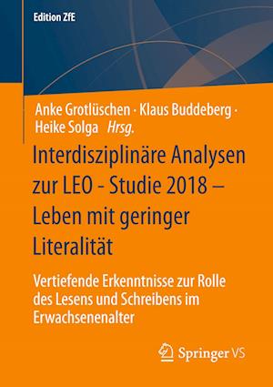 Interdisziplinäre Analysen zur LEO - Studie 2018 – Leben mit geringer Literalität