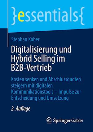 Digitalisierung und Hybrid Selling im B2B-Vertrieb