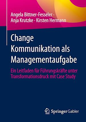 Change Kommunikation als Managementaufgabe