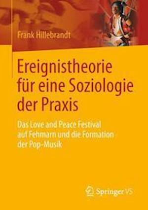 Ereignistheorie für eine Soziologie der Praxis