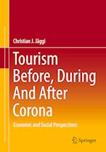 Tourism before, during and after Corona