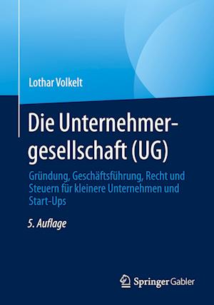 Die Unternehmergesellschaft (UG)