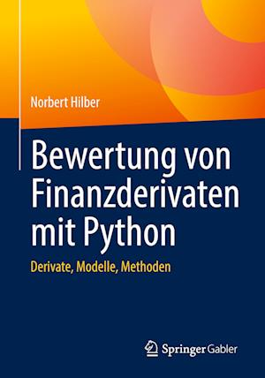 Bewertung von Finanzderivaten mit Python