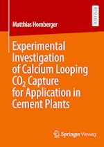 Experimental Investigation of Calcium Looping CO2 Capture for Application in Cement Plants
