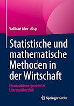 Statistische und mathematische Methoden in der Wirtschaft