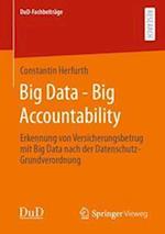 Big Data - Big Accountability