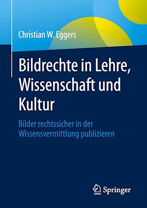 Bildrechte in Lehre, Wissenschaft und Kultur