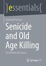 Senicide and Old Age Killing