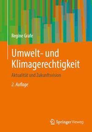 Umwelt- und Klimagerechtigkeit