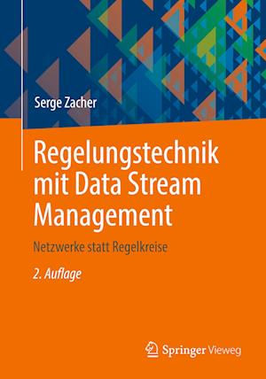 Regelungstechnik mit Data Stream Management
