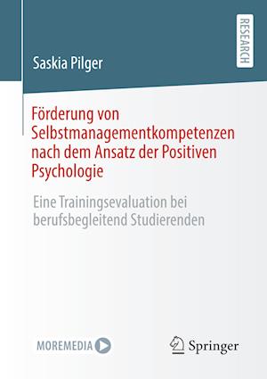 Förderung von Selbstmanagementkompetenzen nach dem Ansatz der Positiven Psychologie
