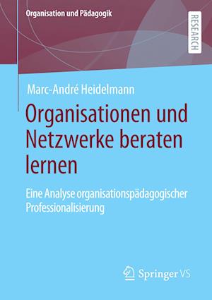 Organisationen und Netzwerke beraten lernen