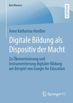 Digitale Bildung als Dispositiv der Macht