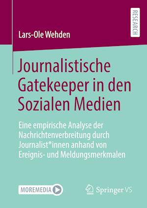 Journalistische Gatekeeper in den Sozialen Medien