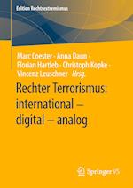 Rechter Terrorismus: international – digital – analog