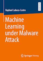 Machine Learning under Malware Attack