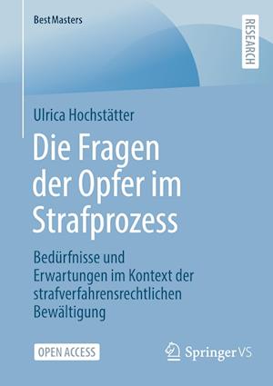 Die Fragen der Opfer im Strafprozess