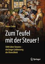 Zum Teufel mit der Steuer!