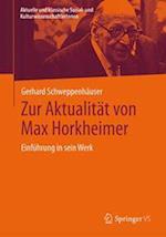 Zur Aktualität von Max Horkheimer