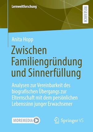 Zwischen Familiengründung und Sinnerfüllung