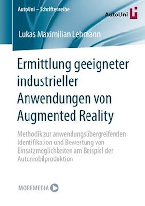 Ermittlung geeigneter industrieller Anwendungen von Augmented Reality