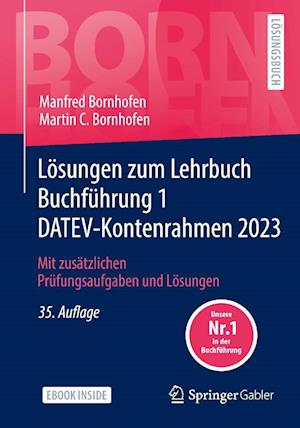 Lösungen zum Lehrbuch Buchführung 1 DATEV-Kontenrahmen 2023