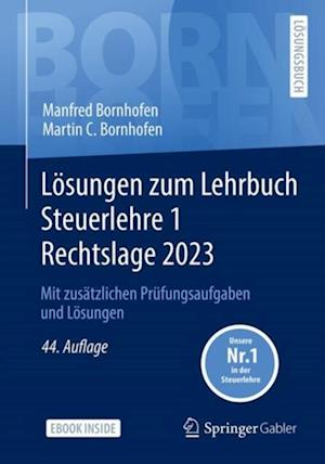 Lösungen zum Lehrbuch Steuerlehre 1 Rechtslage 2023