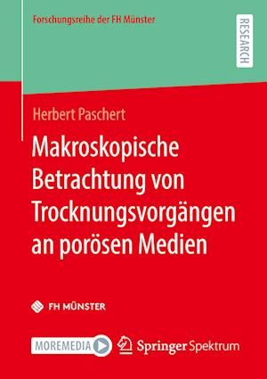 Makroskopische Betrachtung von Trocknungsvorgängen an porösen Medien