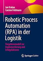 Robotic Process Automation (RPA) in der Logistik