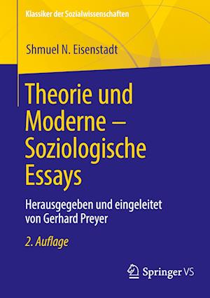 Theorie und Moderne - Soziologische Essays